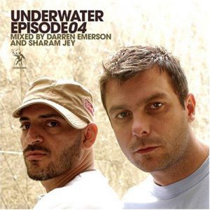 Darren Emerson and Sharam Jey Release Underwater Episode 4